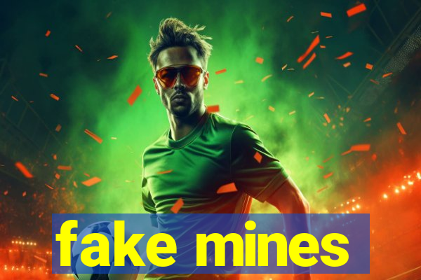 fake mines